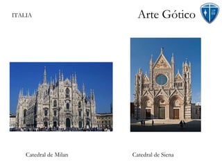 Arte Gótico Catedral de Milan  Catedral de Siena ITALIA 