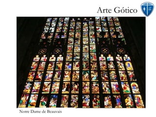 Arte Gótico Notre Dame de Beauvais 