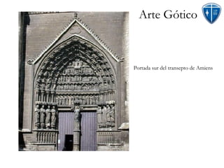Arte Gótico Portada sur del transepto de Amiens 