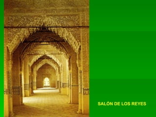 SALÓN DE LOS REYES 