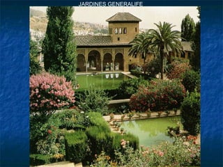 JARDINES GENERALIFE

 