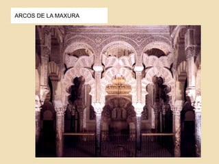 ARCOS DE LA MAXURA 
 