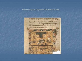 Pintura visigoda, fragmento del Beato de Silos.
 