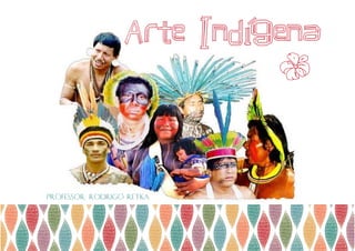 Arte indígena (Nono Ano)