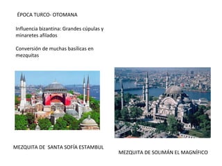 ÉPOCA ALMOHADE
MEZQUITA KUTUBIYA (MARRAKECH)
Uso del ladrillo, arcos de herradura
apuntados, polilobulados, bóvedas de
nervios cruzados y paneles de sebka
(decoración de rombos) y rematada por
almenas.
 