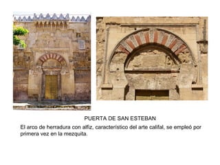 ARTE HISPANOMUSULMÁN
Los musulmanes invadieron la Península
Ibérica en el año 711 y hubo diversos
estados musulmanes en ella a lo largo de 8
siglos. La influencia de Al-Ándalus en el
arte peninsular sería muy notable y
tendría su continuación en el arte mudéjar
(realizado en reinos cristianos) y en la
época contemporánea con el denominado
arte neomudéjar.
 