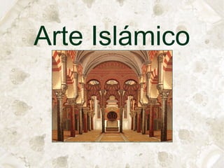 Arte Islámico

 