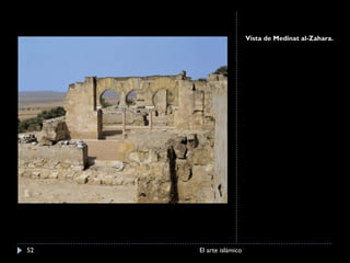 Vista de Medinat al-Zahara. El arte islámico 
