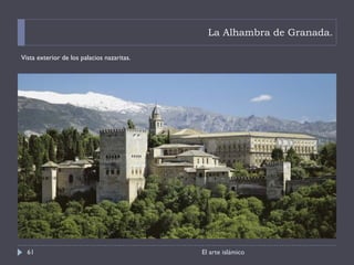 La Alhambra de Granada. Vista exterior de los palacios nazaritas. El arte islámico 