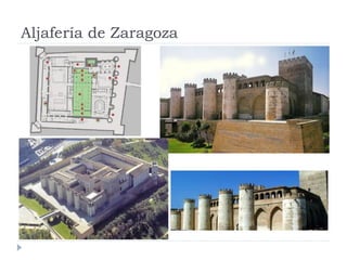Aljafería de Zaragoza
 