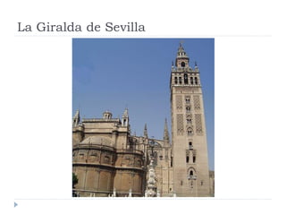 La Giralda de Sevilla
 