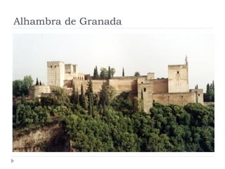 Alhambra de Granada
 