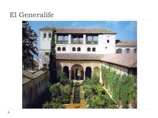 El Generalife
 