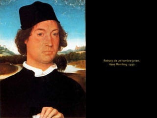 Retrato de un hombre joven.  Hans Memling. 1490. 