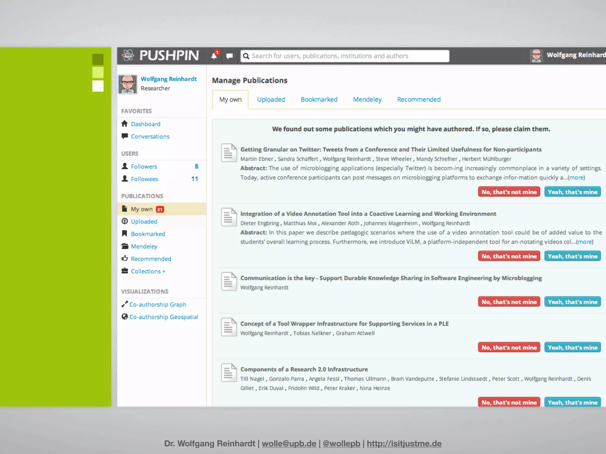 Dr. Wolfgang Reinhardt | wolle@upb.de | @wollepb | http://isitjustme.de
 