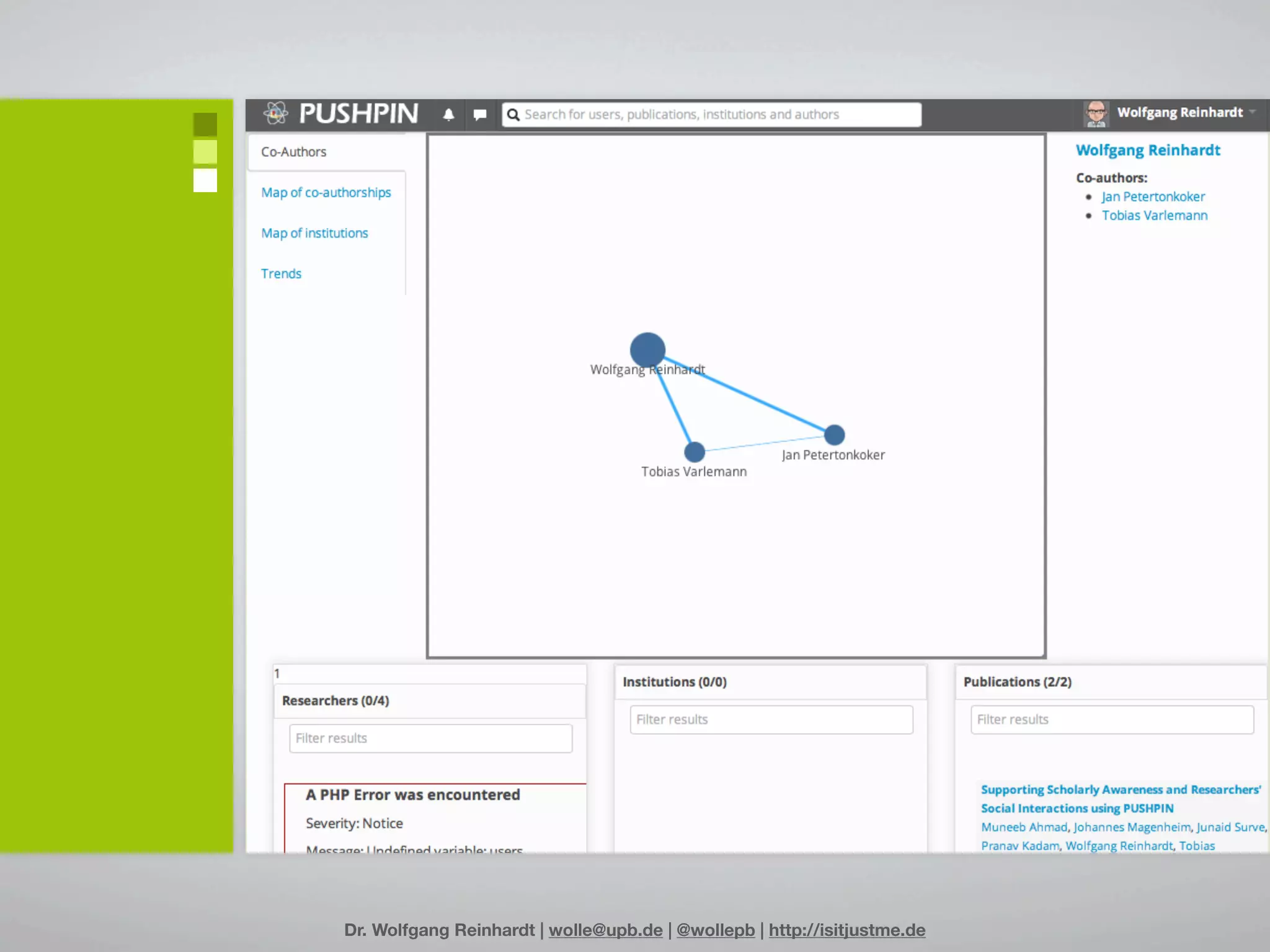 Dr. Wolfgang Reinhardt | wolle@upb.de | @wollepb | http://isitjustme.de
 