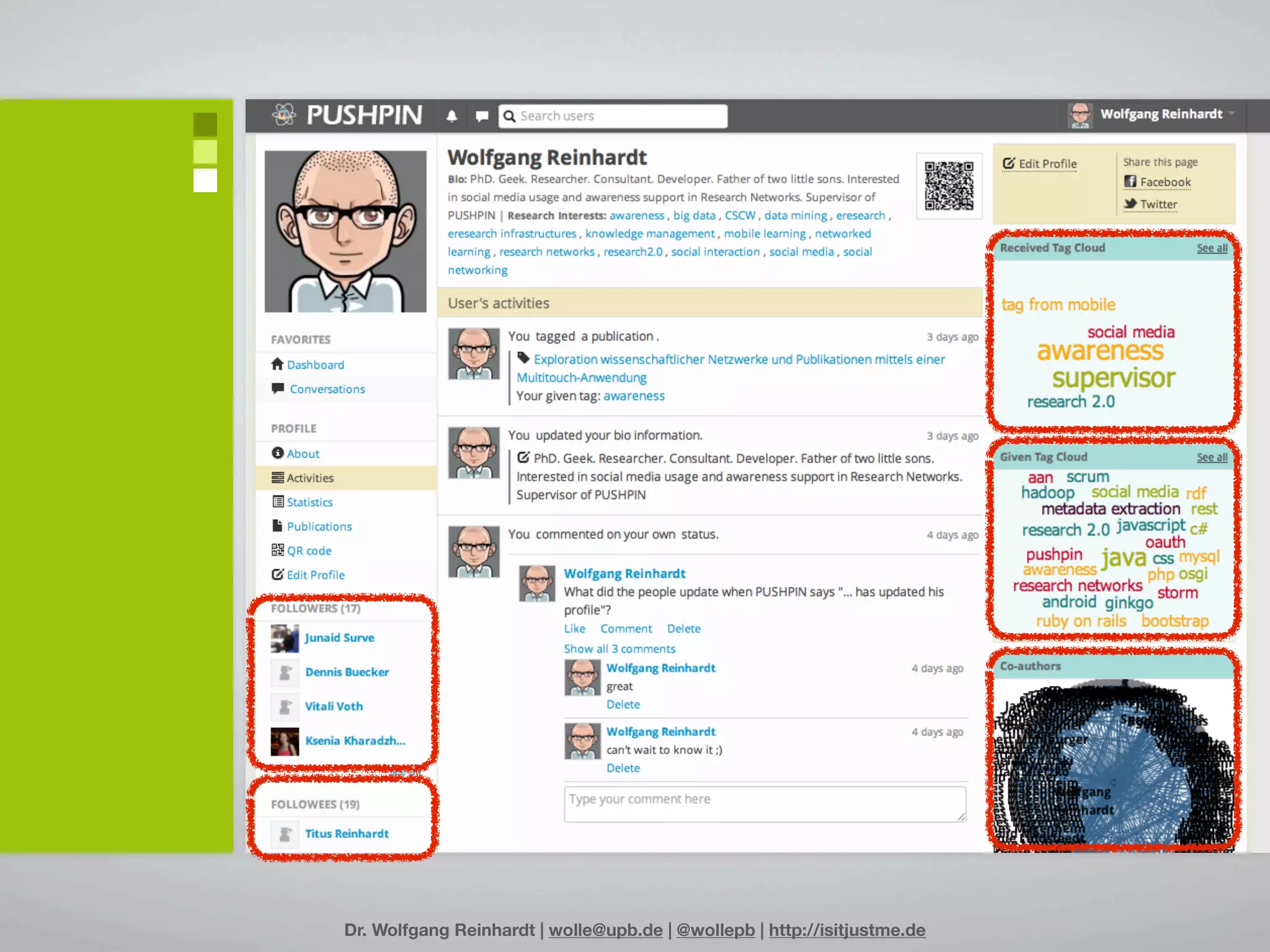 Dr. Wolfgang Reinhardt | wolle@upb.de | @wollepb | http://isitjustme.de
 