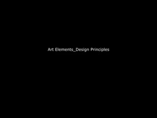 Art Elements_Design Principles 
