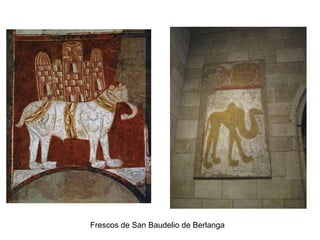 Frescos de San Baudelio de Berlanga
 