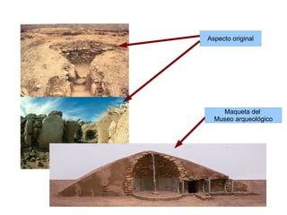 Aspecto original




    Maqueta del
  Museo arqueológico
 