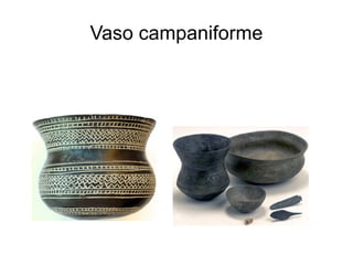 Vaso campaniforme
 