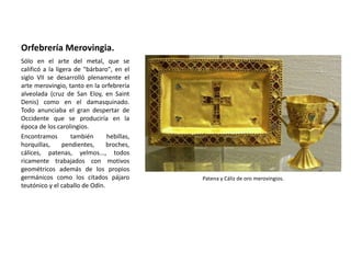 Arte merovingio | PPTX