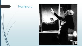 Nosferatu
 
