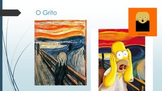 O Grito
 