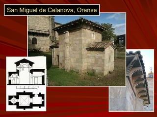 San Miguel de Celanova, Orense
