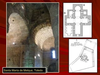 Santa María de Melque, Toledo 