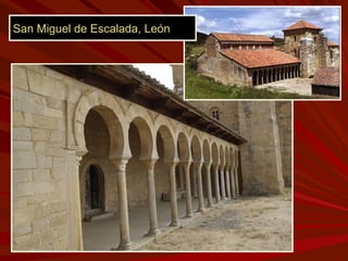 San Miguel de Escalada, León