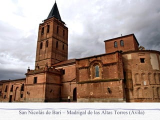 San Nicolás de Bari – Madrigal de las Altas Torres (Ávila)

 