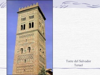 Torre del Salvador
Teruel

 