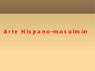 Arte Hispano-musulm á n 