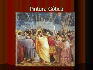 Pintura Gótica
 