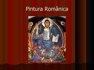 Pintura Românica
 