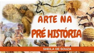 SHEILA DE SOUZA
 