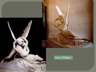 Amor y Psique.
 