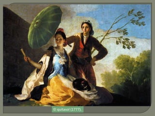 El quitasol (1777).
 