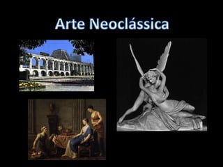 Arte Neoclássica 