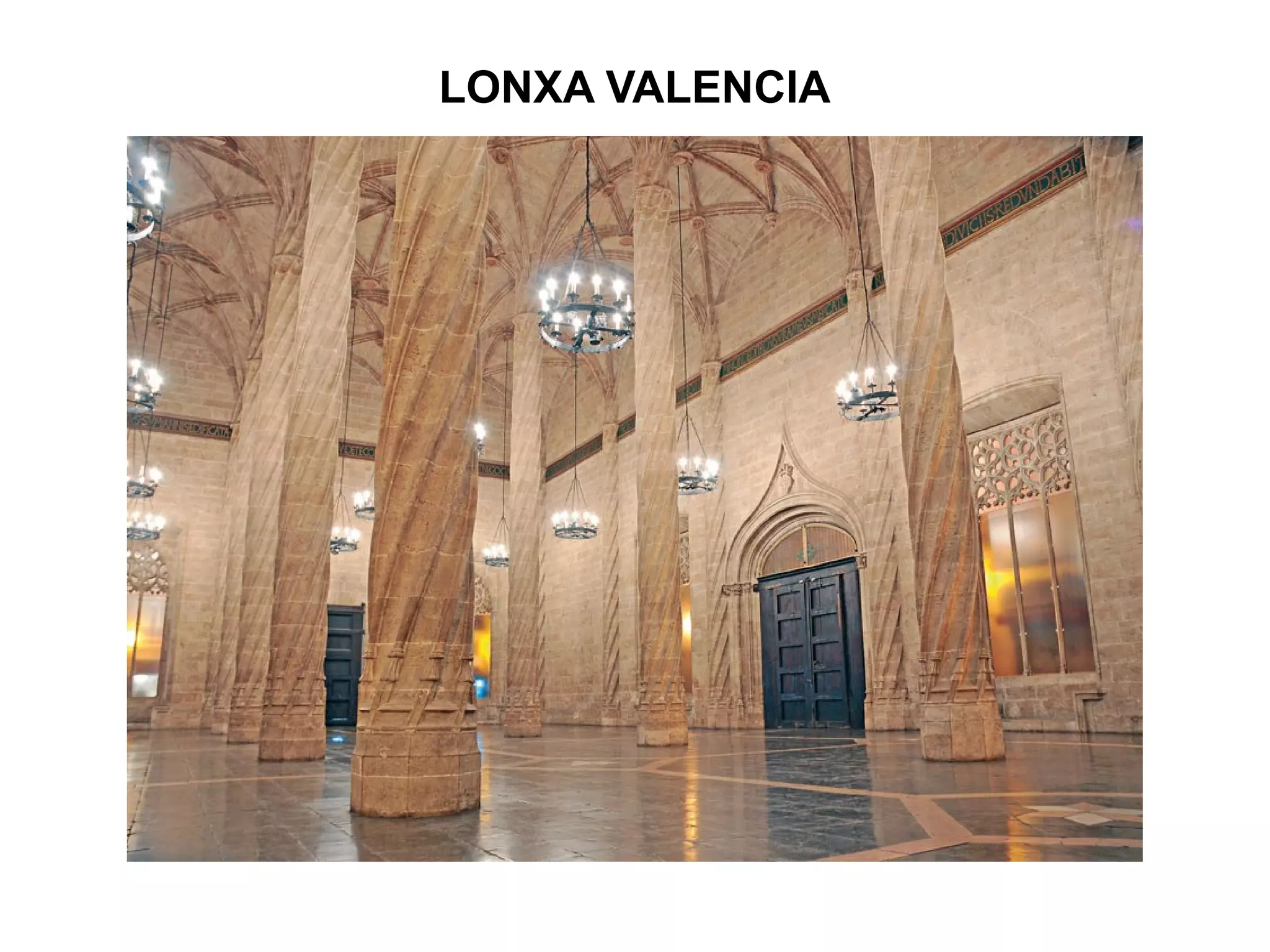 LONXA VALENCIA