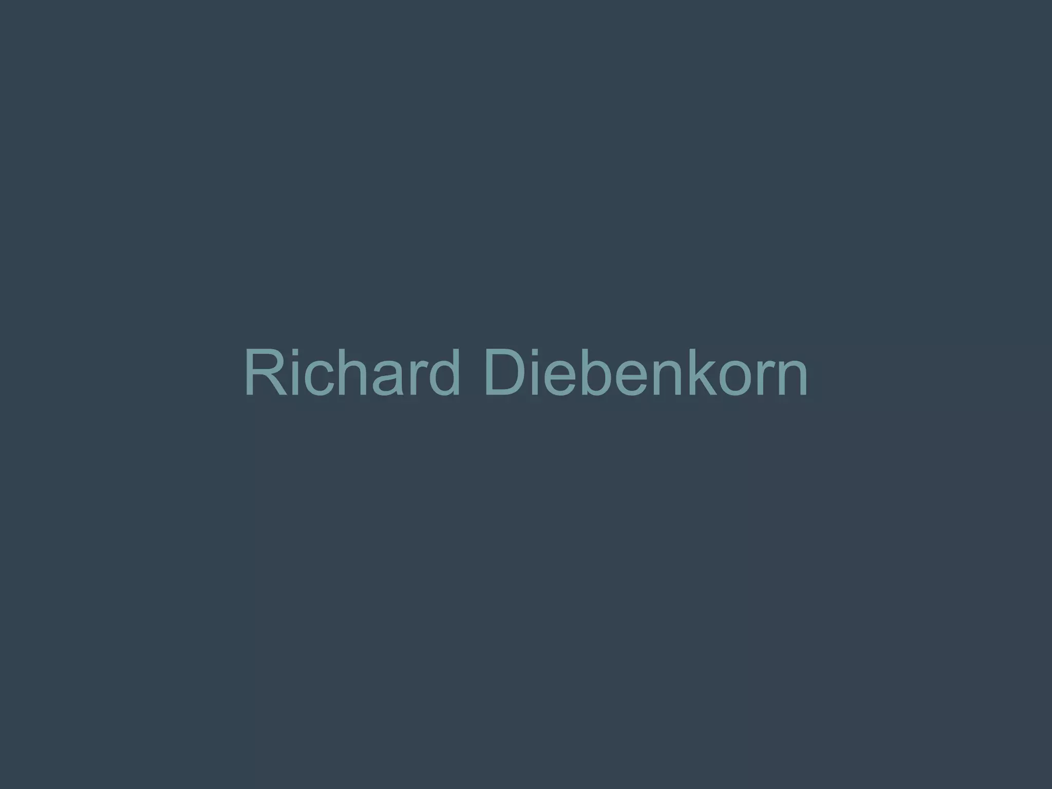 Richard Diebenkorn 
