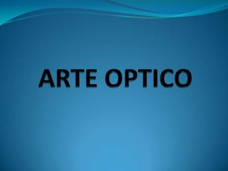 Arte optico 6° básico
