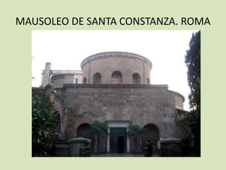 MAUSOLEO DE SANTA CONSTANZA. ROMA
 