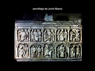 sarcófago de Junio Basso
 