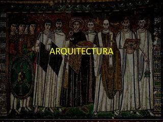 ARQUITECTURA
 