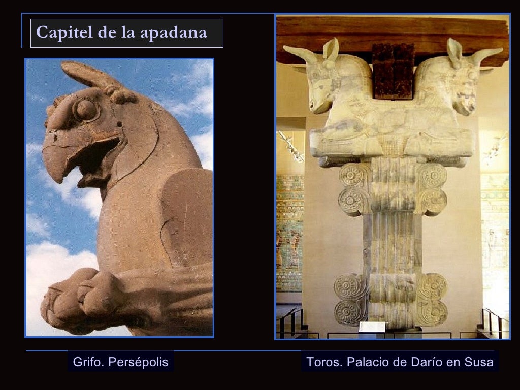 Arte persa aqueménida. Historia, arquitectura y artes figurativas.