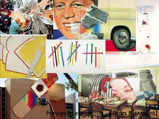 *

*

Principales exponentes… [James Rosenquist]

 