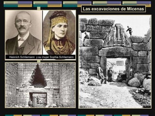 Las excavaciones de Micenas 