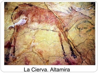 La Cierva. Altamira
 